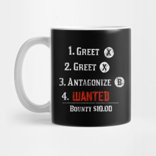 Greet, Greet, Antagonize (XB) Mug